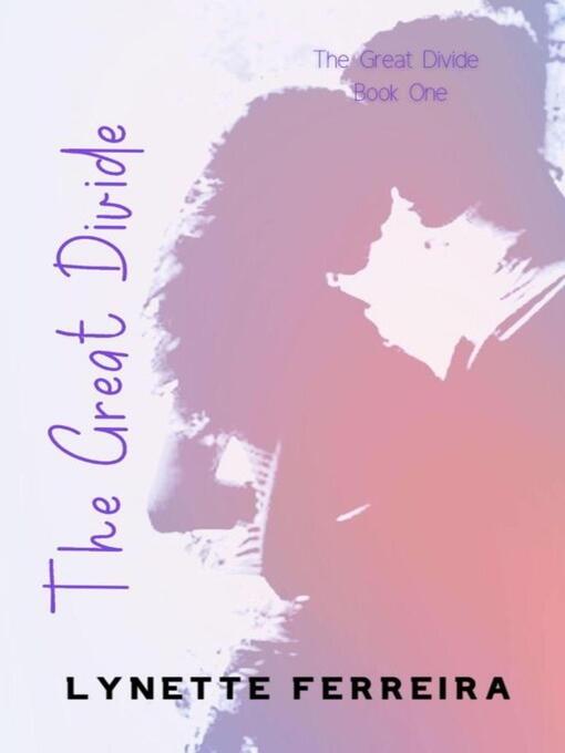 Title details for The Great Divide by Lynette Ferreira - Available